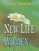 New Life for Women - Daisy Osborn (Naijasermons.com.ng) (3).pdf